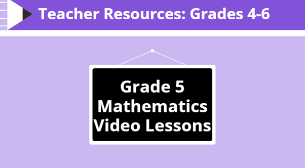 Grade 5 Mathematics Video Lessons Image